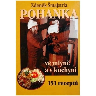 Pohanka ve mlýně a v kuchyni