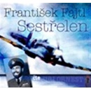 Sestřelen