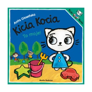 Kicia Kocia to moje | Głowińska Anita (2024)