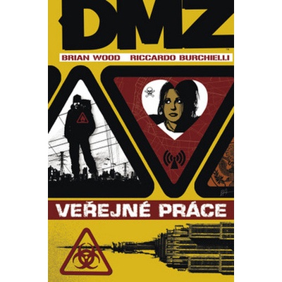 DMZ 3: Veřejné práce