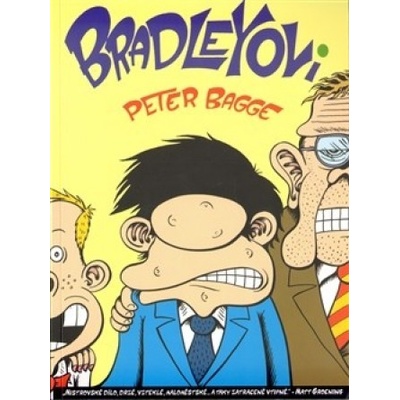 Bradleyovi - Peter Bagge