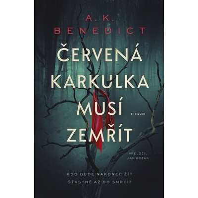 Červená karkulka musí zemřít