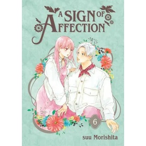 A Sign of Affection 6 (ISBN: 9781646516834)