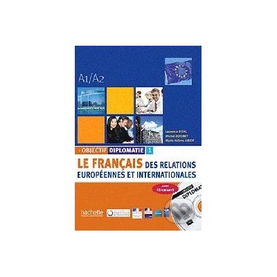 Objectif Diplomatie 1 UČ + CD