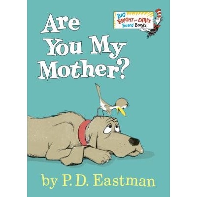 Are You My Mother? Eastman P. D.Board Books