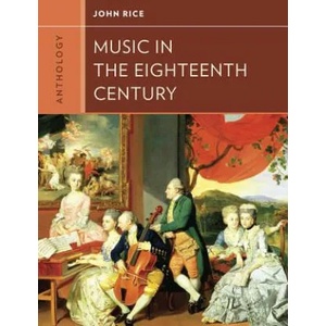 Anthology for Music in the Eighteenth Century | John A. Rice, Walter Frisch (ISBN: 9780393920185)