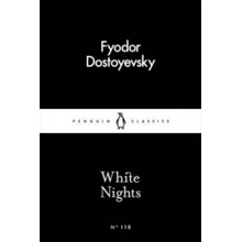 White Nights - Fjodor Michajlovič Dostojevskij