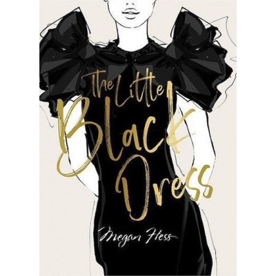 Megan Hess: The Little Black Dress