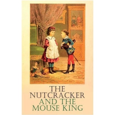 Nutcracker and the Mouse King