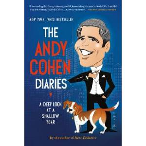 Andy Cohen Diaries (ISBN: 9781250078506)