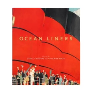 Ocean Liners | Dan Finamore, Ghislaine Wood (2017)
