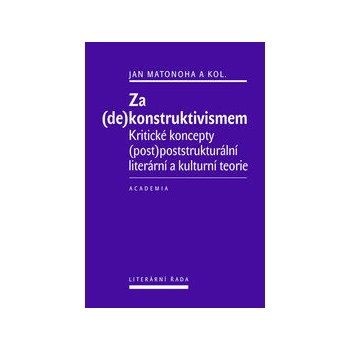 Za dekonstruktivismem