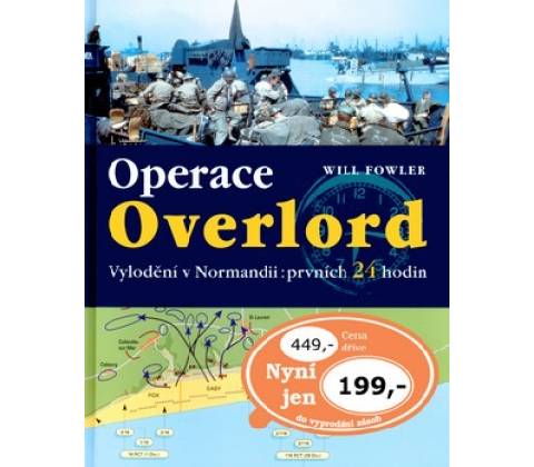 Operace Overlord - Will Fowler