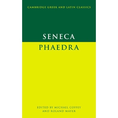 Phaedra - L. A. Seneca