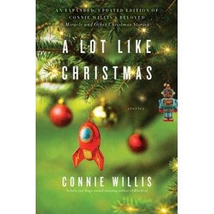 Lot Like Christmas | Connie Willis (ISBN: 9780399182341)