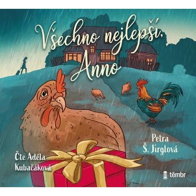 Všechno nejlepší, Anno - Petra Jirglová