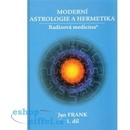 Knihy Moderní astrologie a hermetika I. díl - Jan Frank