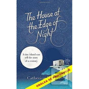Dům na prahu noci - Catherine Banner