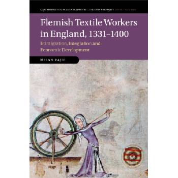 Flemish Textile Workers in England, 1331-1400