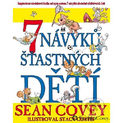 7 návyků šťastných dětí - Sean Covey