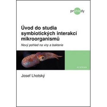 Úvod do studia symbiotických interakcí mikroorganismů Kniha - Lhotský Josef