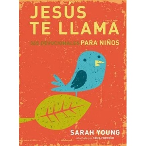 Jesús te llama | Sarah Young, Tama Fortner, Kris Bearss (ISBN: 9781602559752)