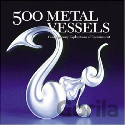 500 Metal Vessels