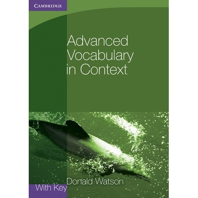 Advanced Vocabulary in Context with Key Cambridge University Press