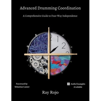 Advanced Drumming Coordination; Foreword by Sebastian Lanser: :