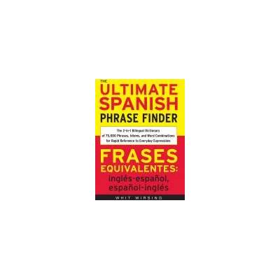 Ultimate Spanish Phrase Finder | Whit Wirsing