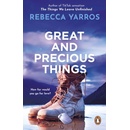 Great and Precious Things