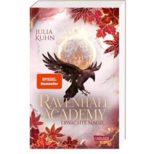 Ravenhall Academy 2: Erwachte Magie | Julia Kuhn (ISBN: 9783551304681)