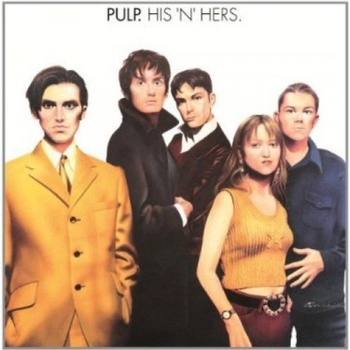 PULP - HIS 'N' HERS -REISSUE- LP