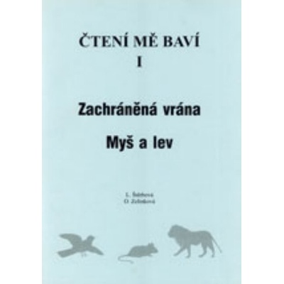 Čtení mě baví I - Štěrbová,Zelinková