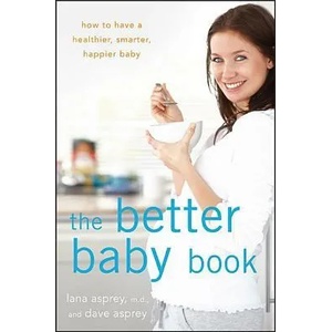 Better Baby Book | Lana Asprey (2013)
