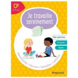 Je travaille sereinement CP 6-7 ans (ISBN: 9782210764507)