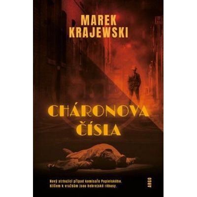 Charónova čísla - Marek Krajewski