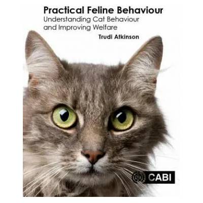 Practical Feline Behaviour | Trudi Atkinson