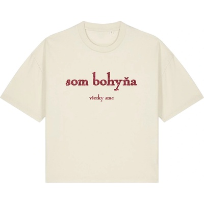 Tričko som bohyňa by ema müller Rouge Bohyňa Prírodná