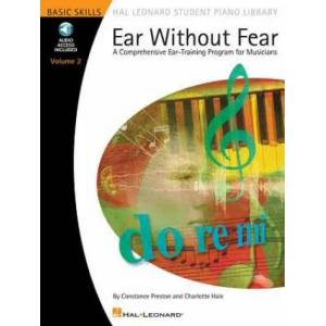 Ear Without Fear, Volume 2: A Comprehensive Ear-Training Program for Musicians [With CD (Audio)] | Constance Preston, Charlotte Hale (ISBN: 9780634088001)