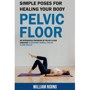 Pelvic Floor | William Riding (2023)