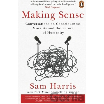 Making Sense - Sam Harris