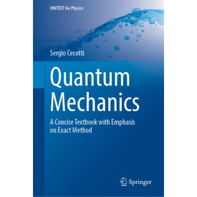 Quantum Mechanics | Sergio Cecotti