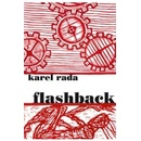 Flashback - Karel Rada