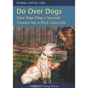 Do Over Dogs | Pat Miller (ISBN: 9781929242696)