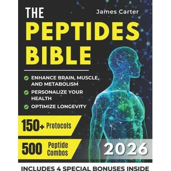 THE PEPTIDES BIBLE