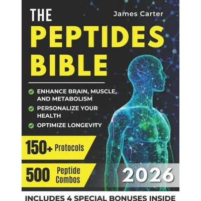 THE PEPTIDES BIBLE