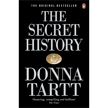 the Secret History - Donna Tartt