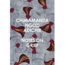 Notes on Grief - Chimamanda Ngozi Adichie