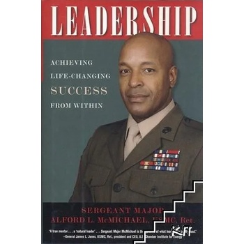 Leadership: Achieving Life-Changing Success from Within